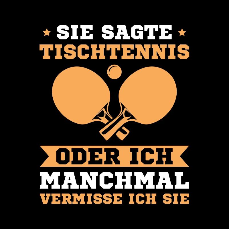 Tischtennis oder ich Tischtennisspieler Geschenk