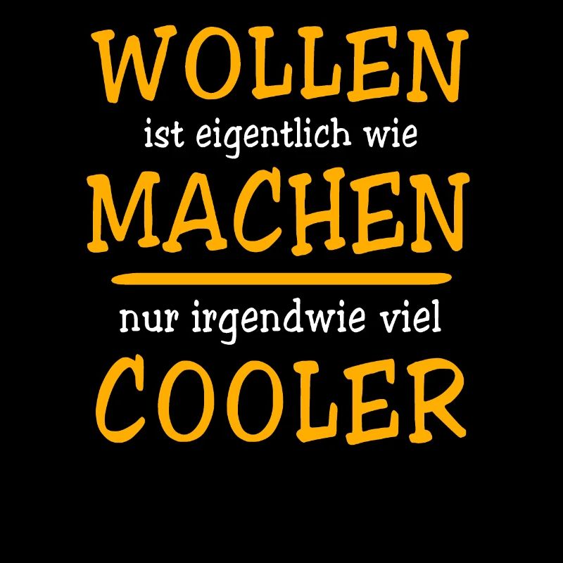 Machen Wollen