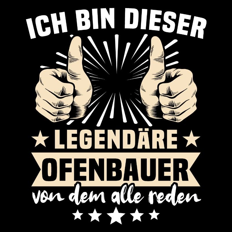 Ofenbauer Sprüche