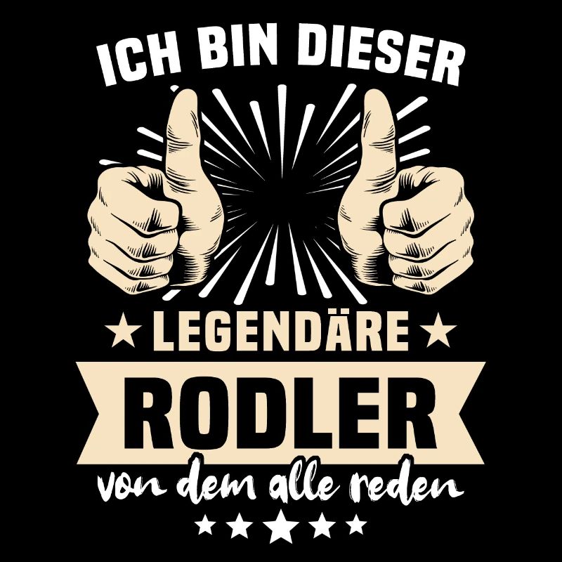 Rodler Sprüche