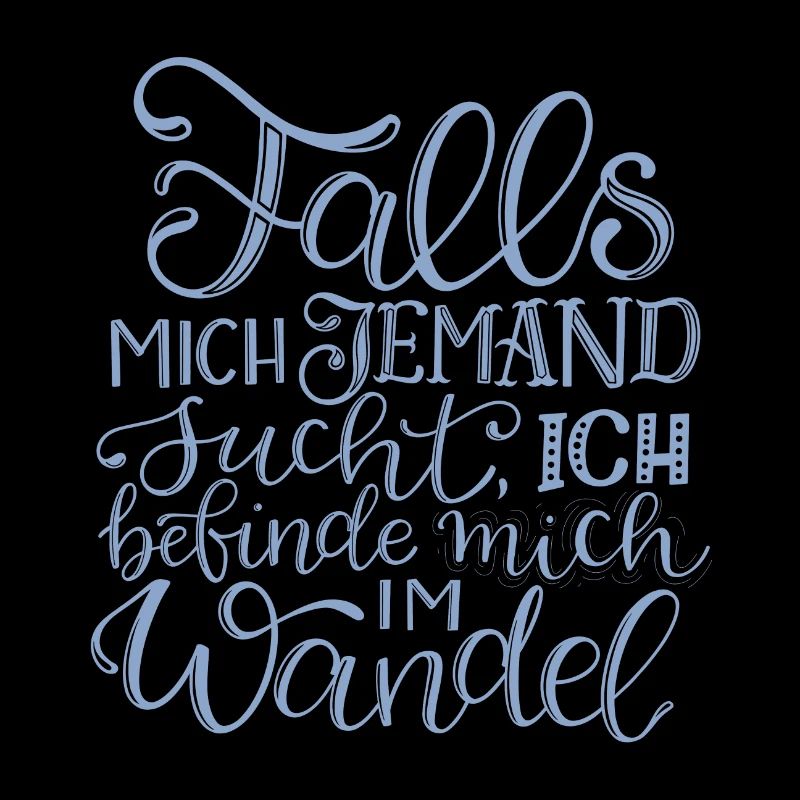 Ich befinde mich im Wandel