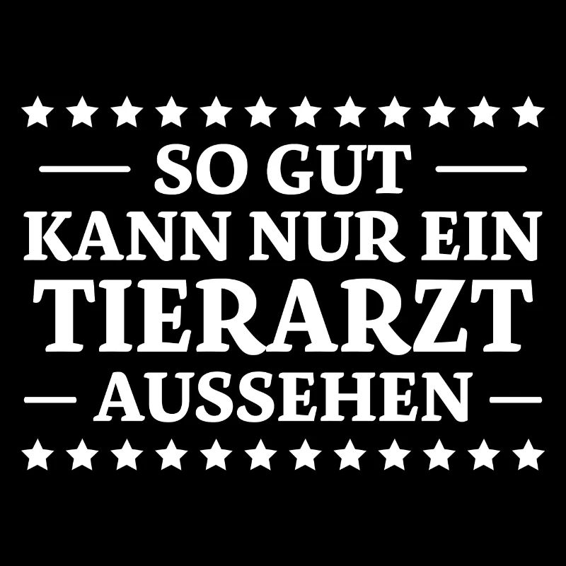 Tierarzt Spruch Beruf Lustiges Tierarzt Geschenk