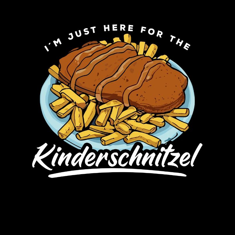 I'm Just Here For The Kinderschnitzel