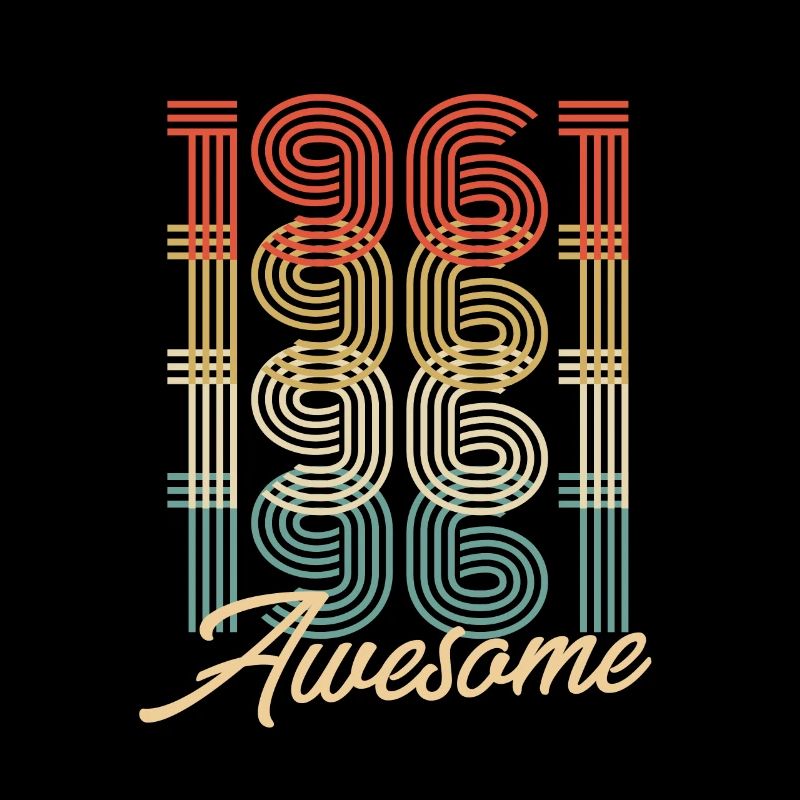 Funny Birthday Awesome 1961