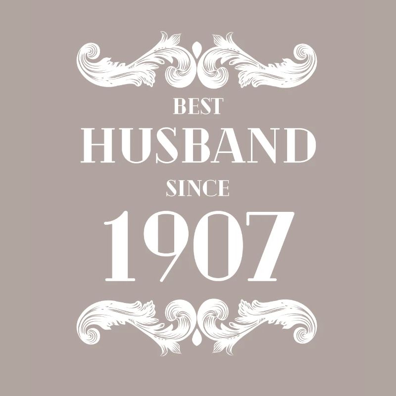 Bester Ehemann seit 1907 Hochzeitstag