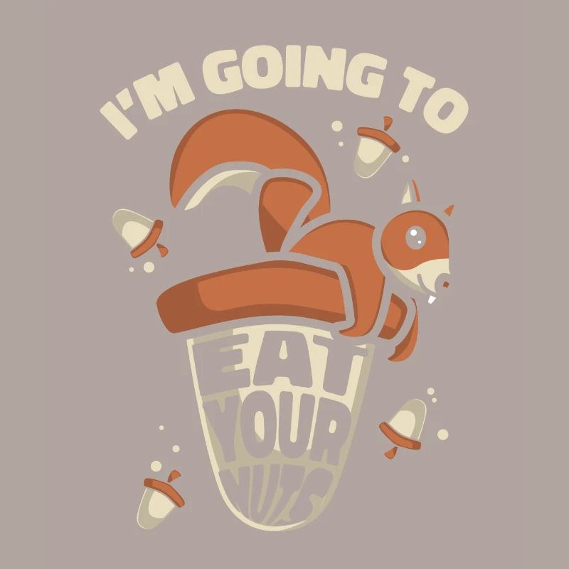 Eat Your Nuts Grauhörnchen Squirrel Eichhörnchen