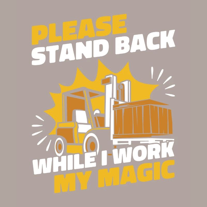 Stand Back While I Work My Magic Teleskoplader