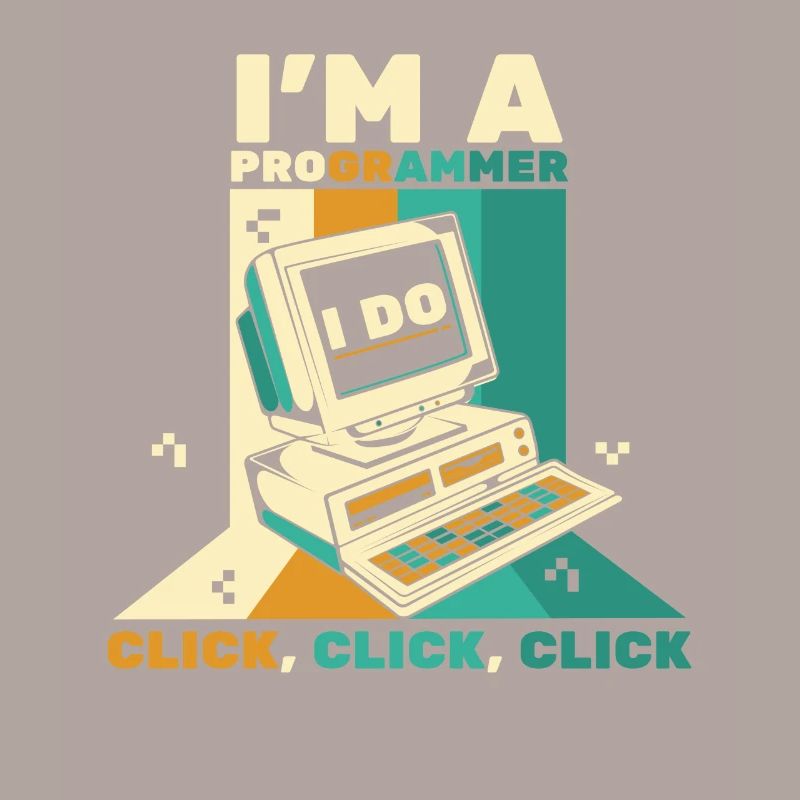 I'm A Programmer Click Softwareingenieur Coder