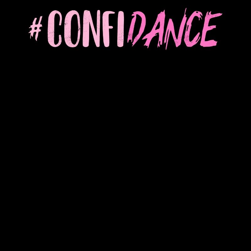 Confiance, Danse, Danse,