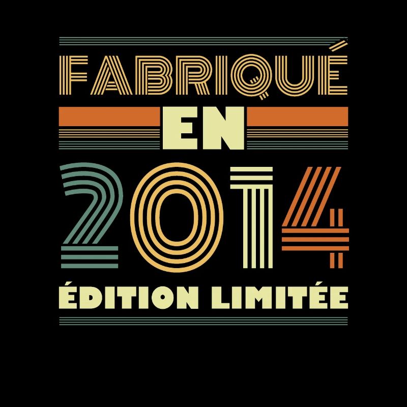 Fabriqué En 2014 Édition Limitée
