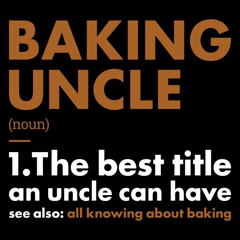 Baker Uncle Definition Baking