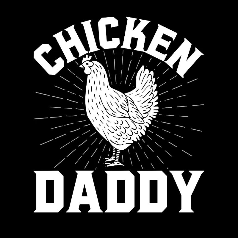 Chicky Daddy-Pour toutes les dans le panier