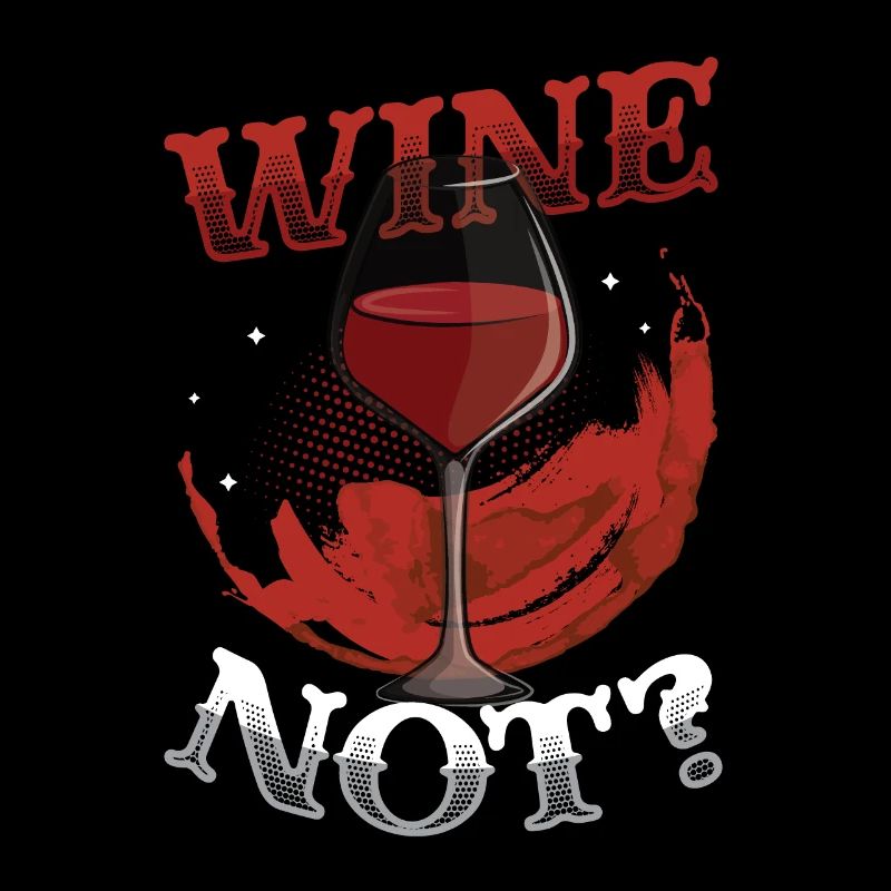 Wine Not? Wine Lovers, Wine Drinking