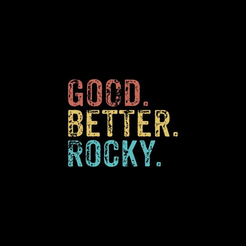 Good better Rocky