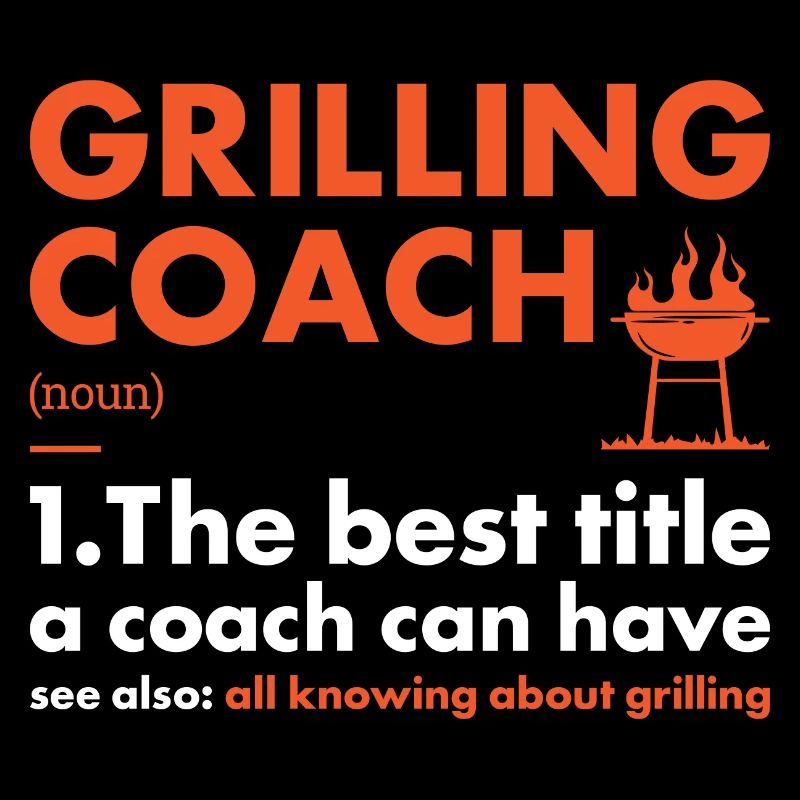 Griller Coach Definition Grilling