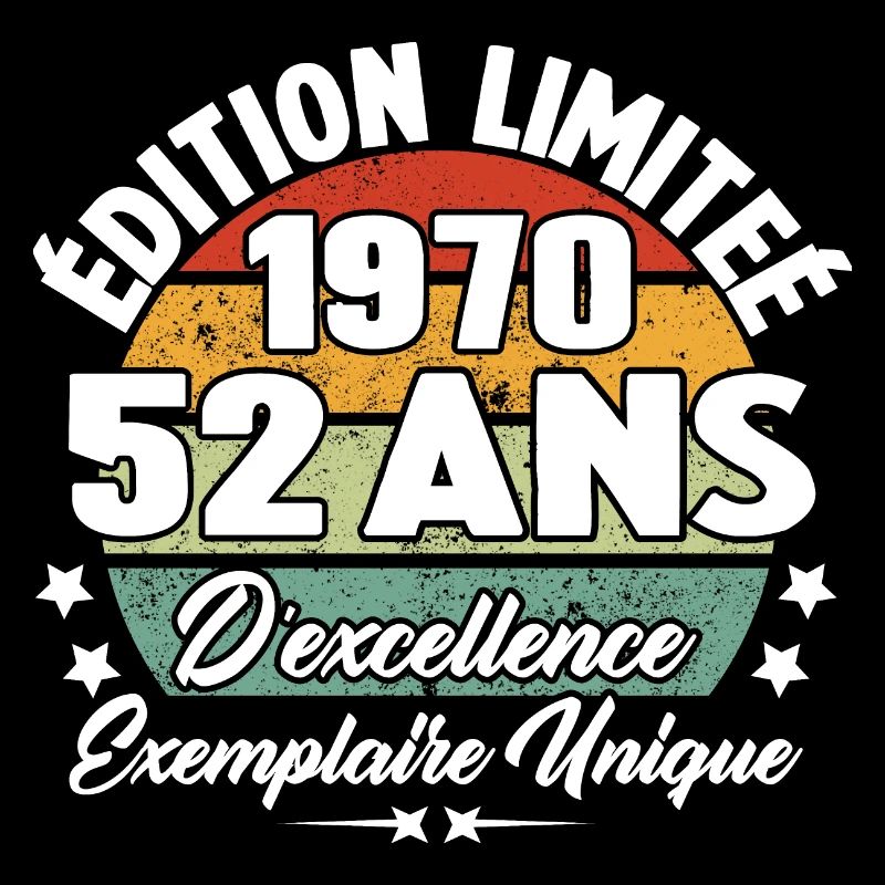 Cadeau 52 ans d'excellence / Édition limitée 1970