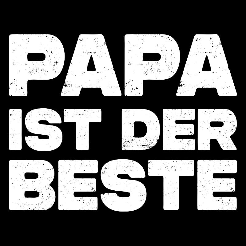 Papa Ist Der Beste