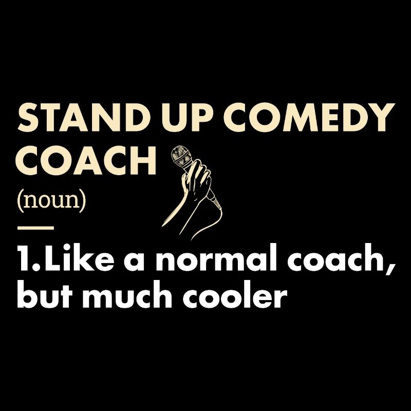 Comedian Coach Definition Stand Up Comedy