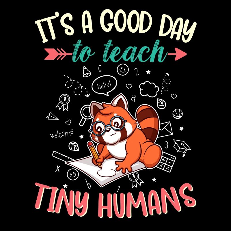 Good Day To Teach Tiny Humans Elementary Teacher