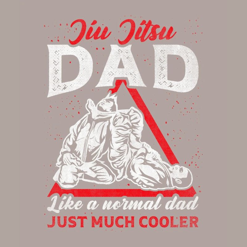 Comme un père normal juste beaucoup plus cool Jiu Jitsu