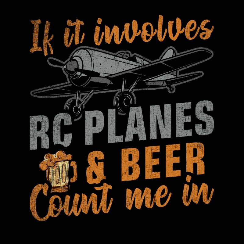 S’il s’agit d’avions RC et de bière, comptez sur moi