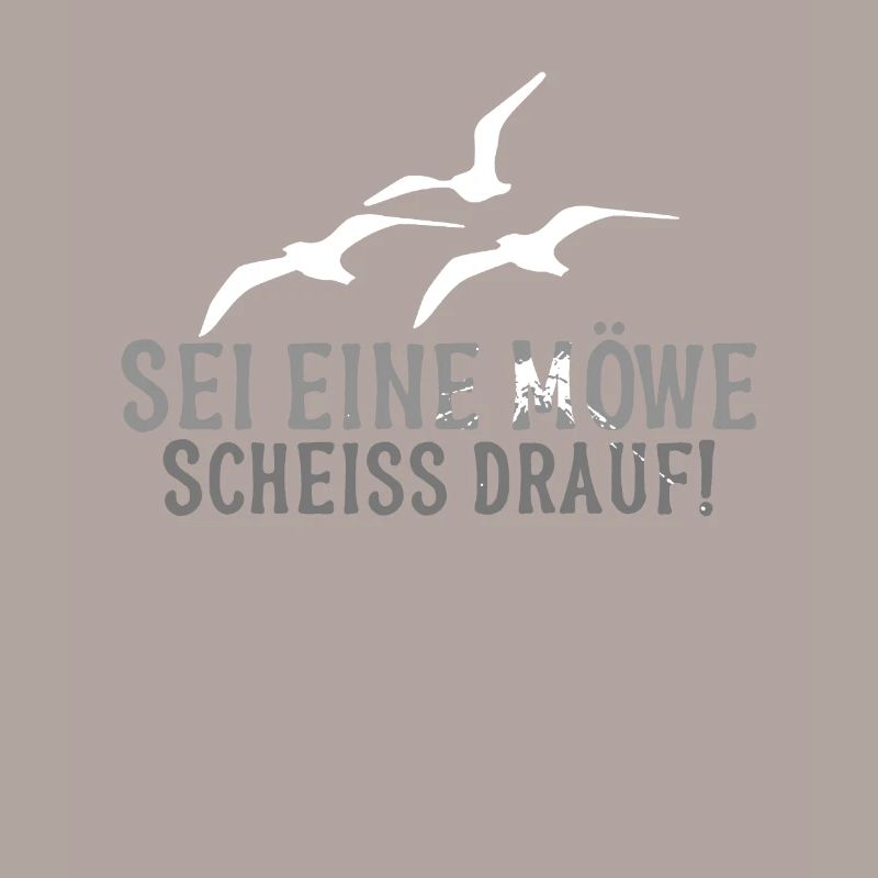 Sei eine Möwe Scheiss drauf