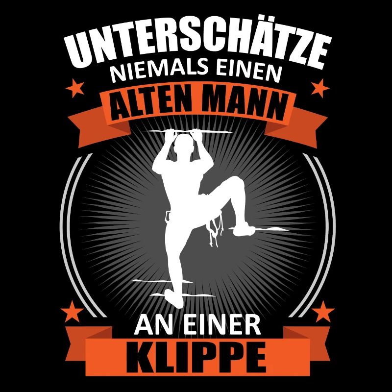 Bergsteiger Alter Mann Spruch Klettern Geschenk