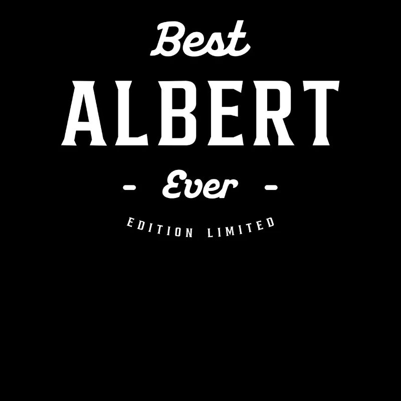 Bester Albert aller Zeiten - Name Albert