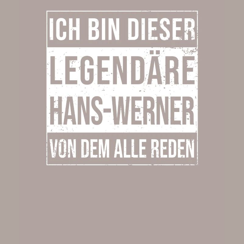 I'm this legendary for Hans-Werner