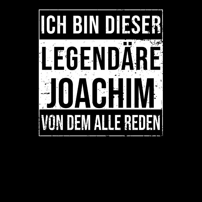I'm this legendary for Joachim