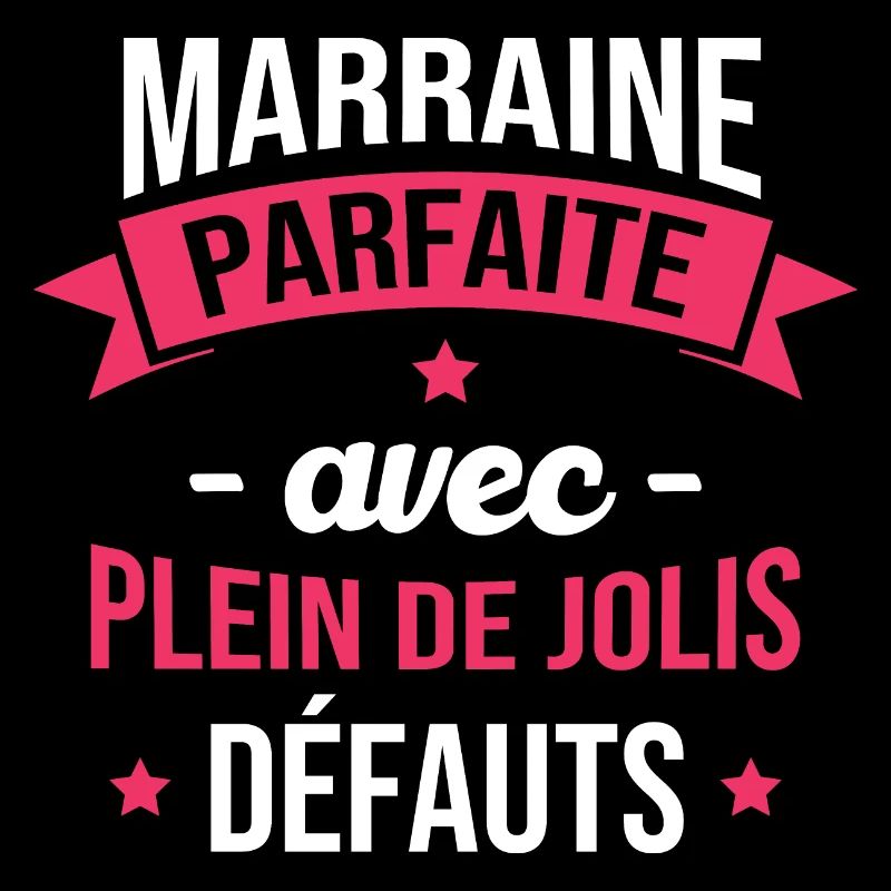 Marraine parfaite avec plein de jolis défauts