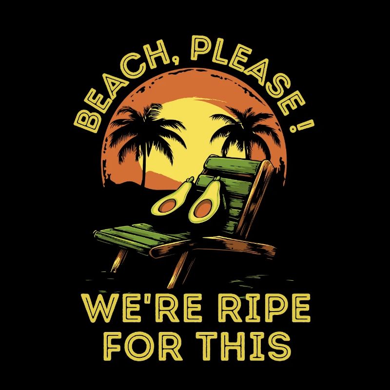 Avocado am Strand mit lustigem Spruch