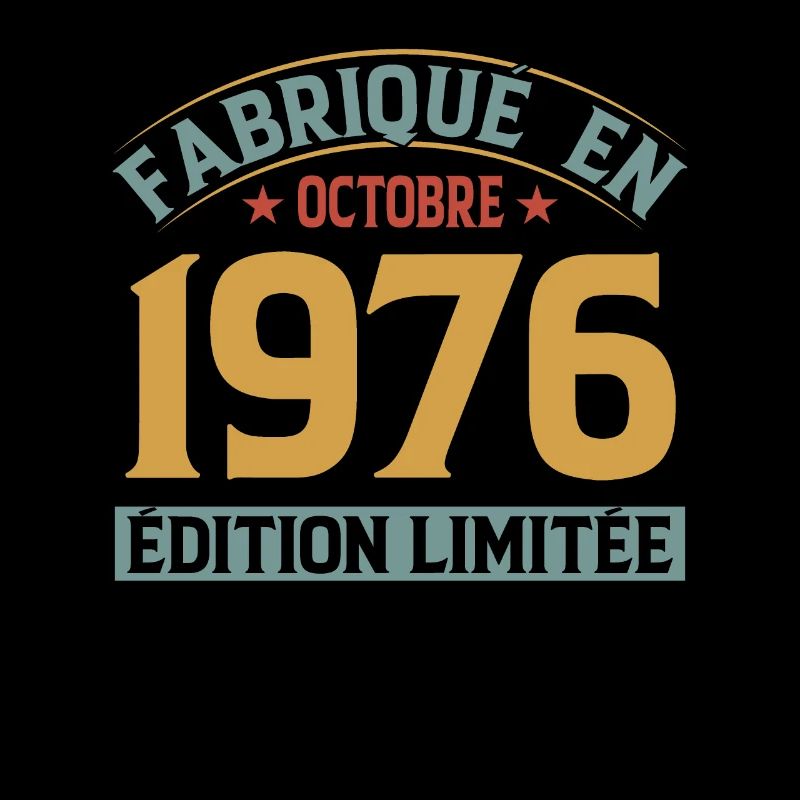 Fabriqué En Octobre 1976 Édition Limitée