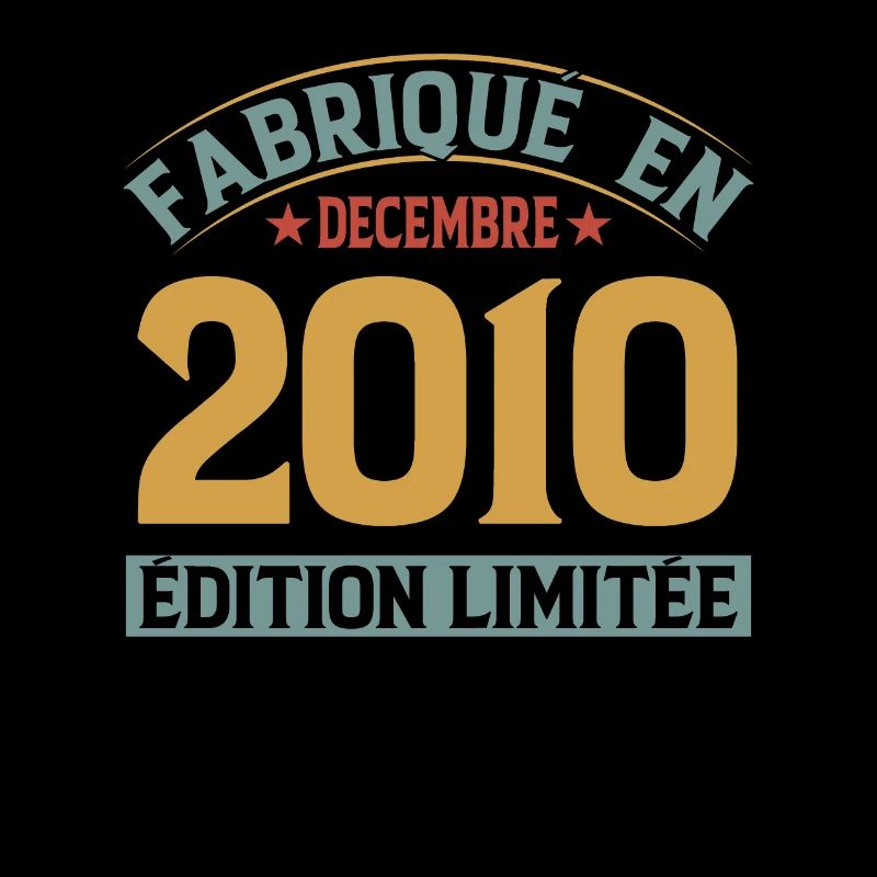 Fabriqué En Décembre 2010 Édition Limitée