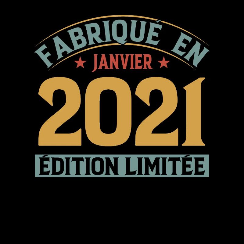 Fabriqué En Janvier 2021 Édition Limitée