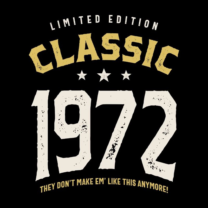 Classic 1972 - 50. Geburtstag Retro Vintage