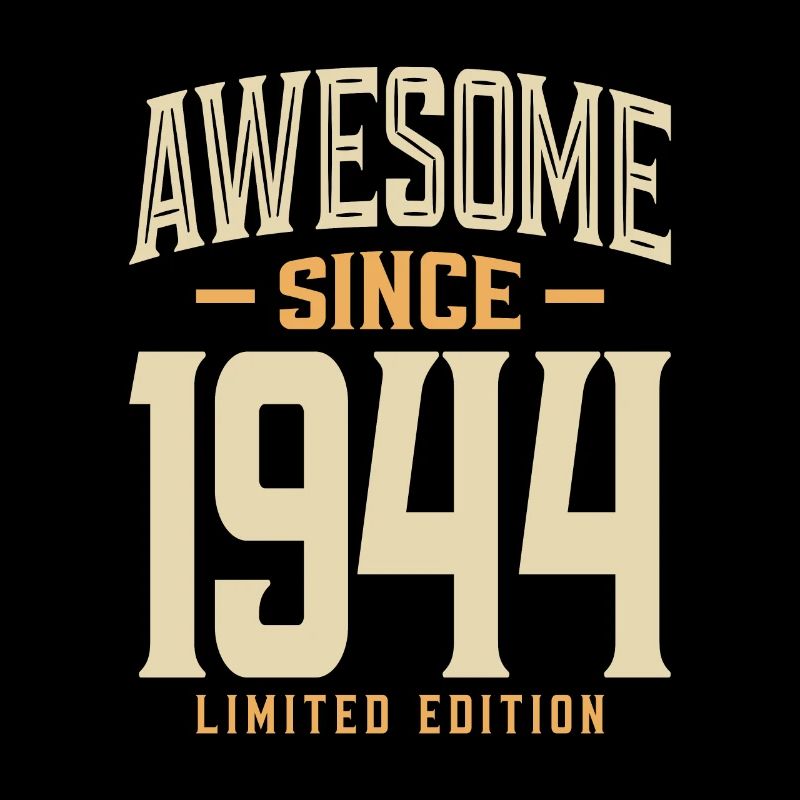 Awesome Since 1944 79th Birthday