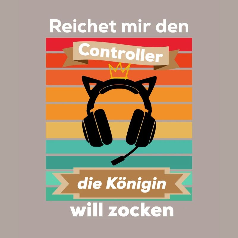 Reichet mir den Controller die Königin will zocken