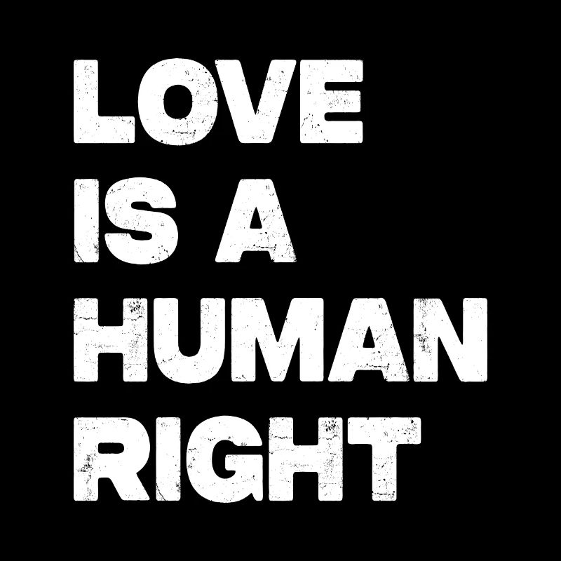 Love Is A Human Right
