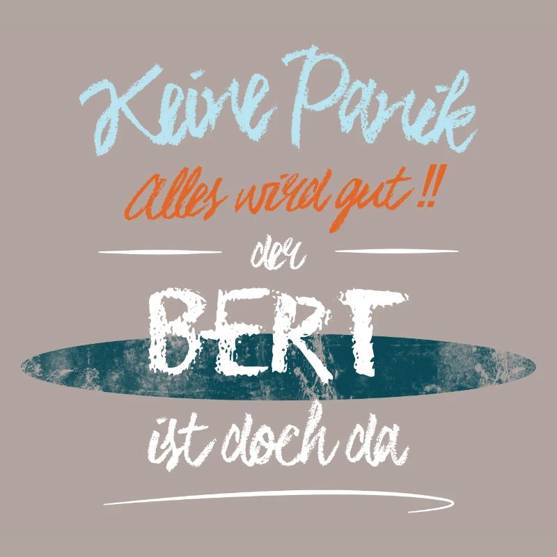 Bert - Keine Panik. Alles wird gut