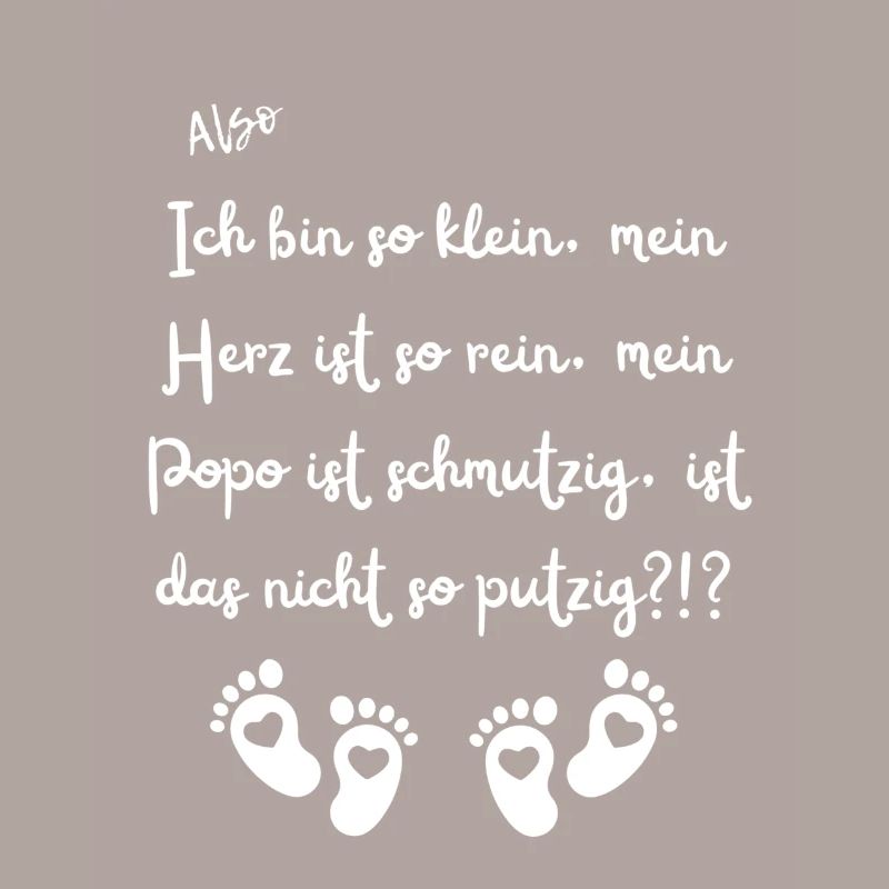 Ich bin so klein.