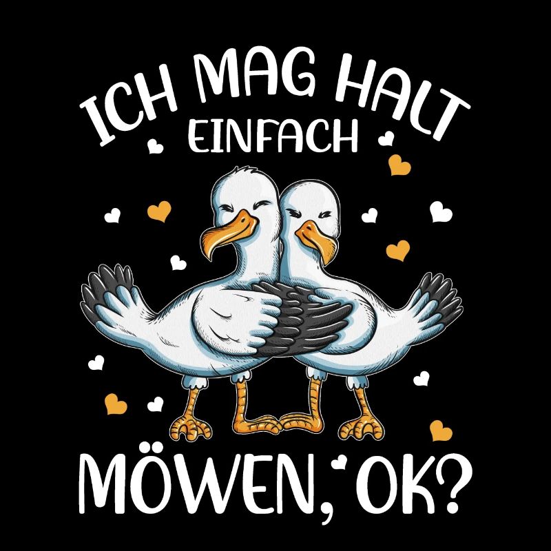 Ich mag halt einfach Möwen OK Möwe Outfit Geschenk