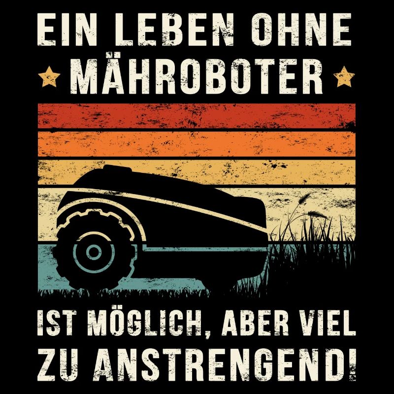 Mähroboter lustiger Spruch mit Rasenmäher-Roboter