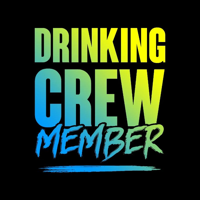 Drinking Crew