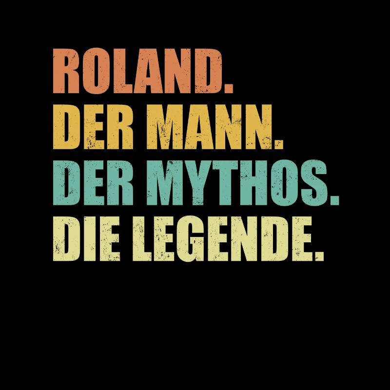 Roland Name Mythos Legende Spruch Geschenk