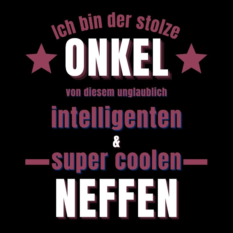 Neffe Onkel Geschenk