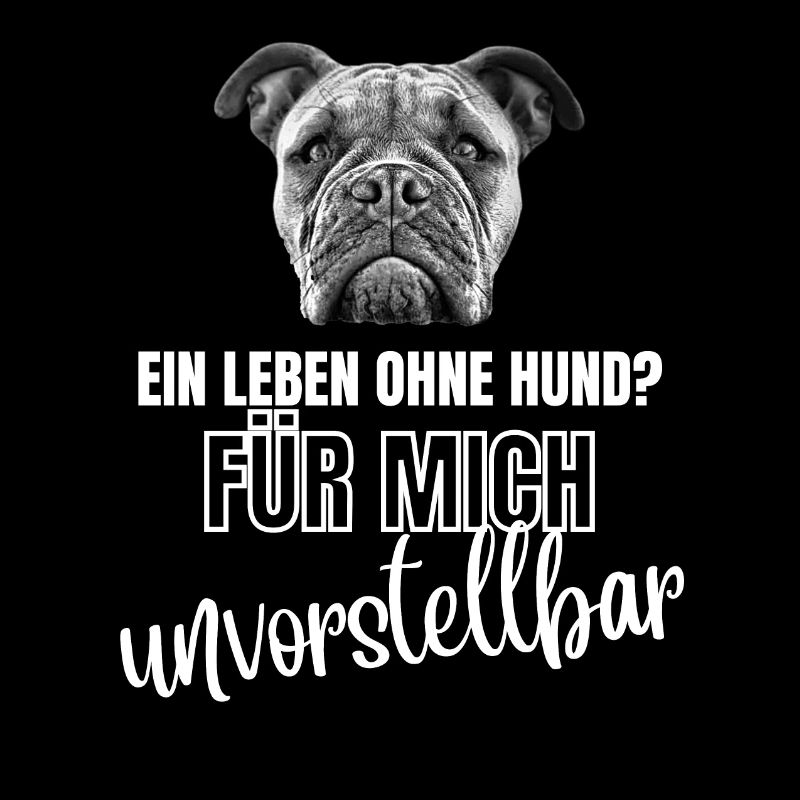 Ein Leben OHNE HUND unvorstellbar - Hunde