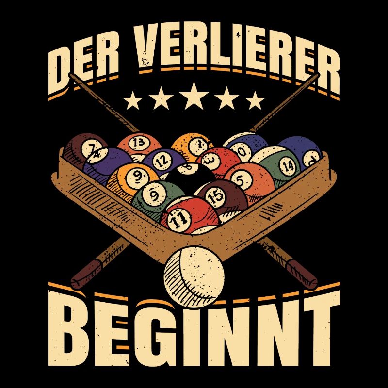 Der Verlierer Beginnt Geschenk Billiard