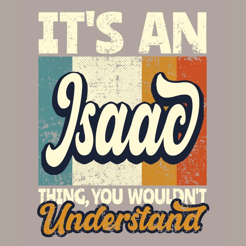 Name Isaac Gift First Name Personalized