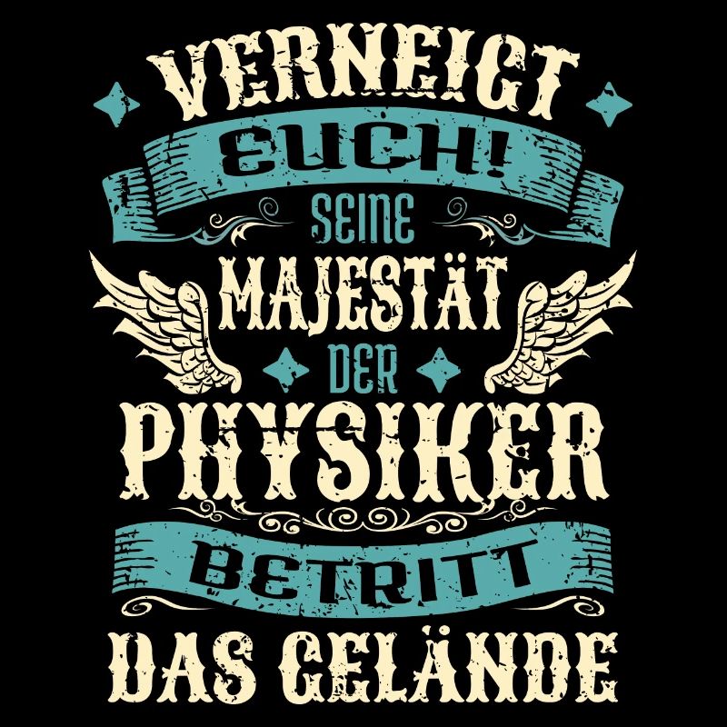 Physiker Geschenk Lustige Sprüche